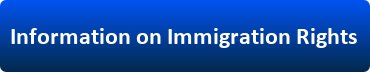Information on Immigration Rights